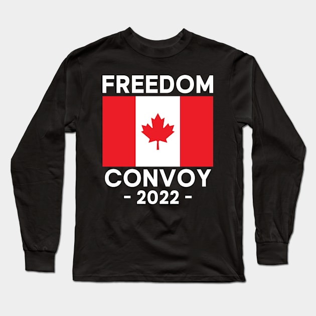 Freedom Convoy 2022 Support Our Truckers Canada USA Long Sleeve T-Shirt by BobaPenguin